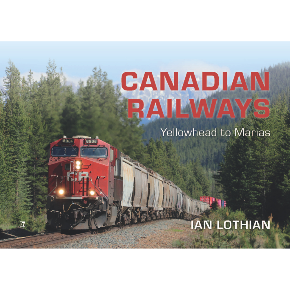 Canadian Railways: Yellow Head to Marias
