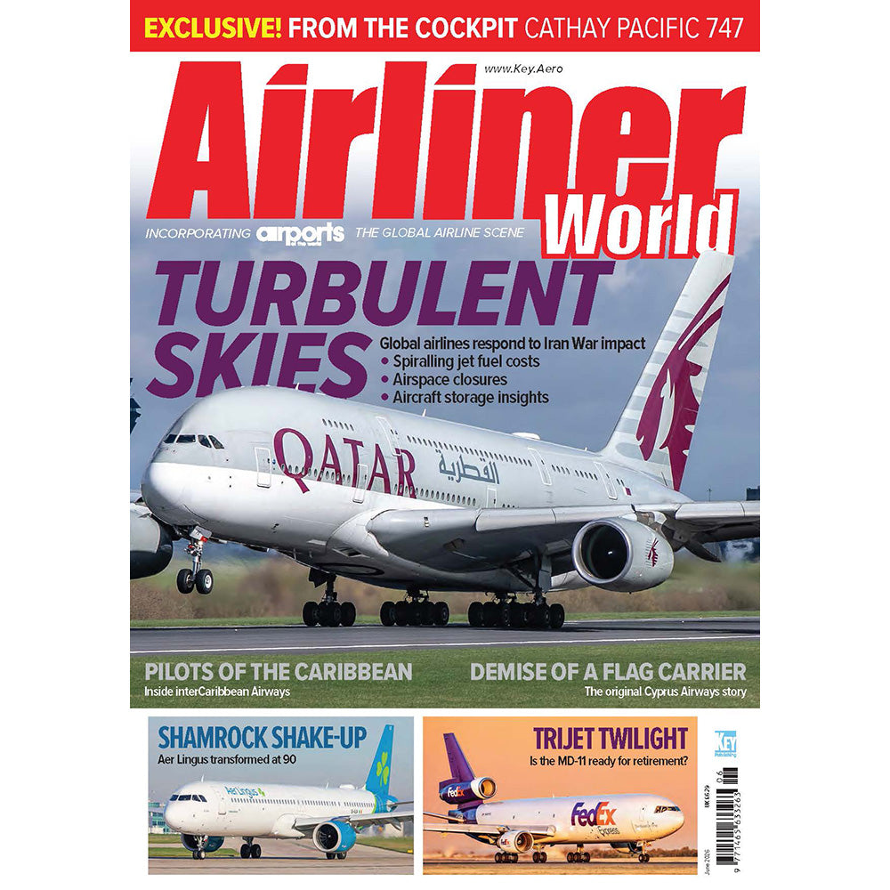 Airliner World June 2026 Key Publishing Ltd Airliner World June 2026 Key Publishing Ltd