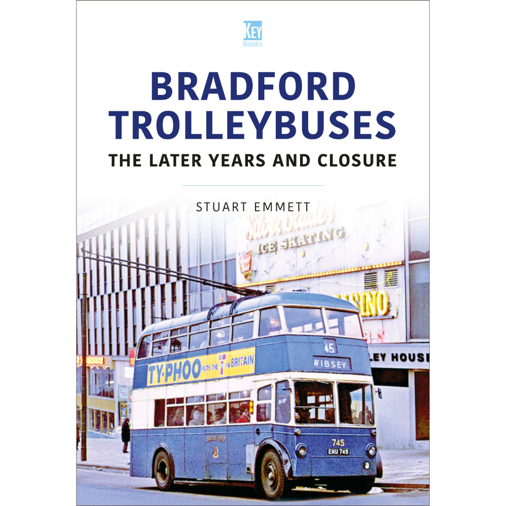 Bradford Trolleybuses: The Later Years and Closure