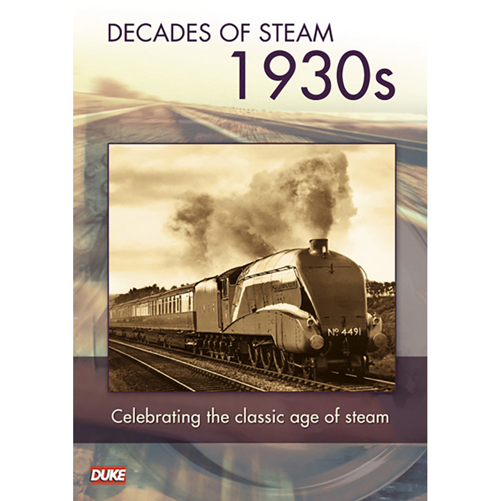 Decade of Steam 1930's DVD