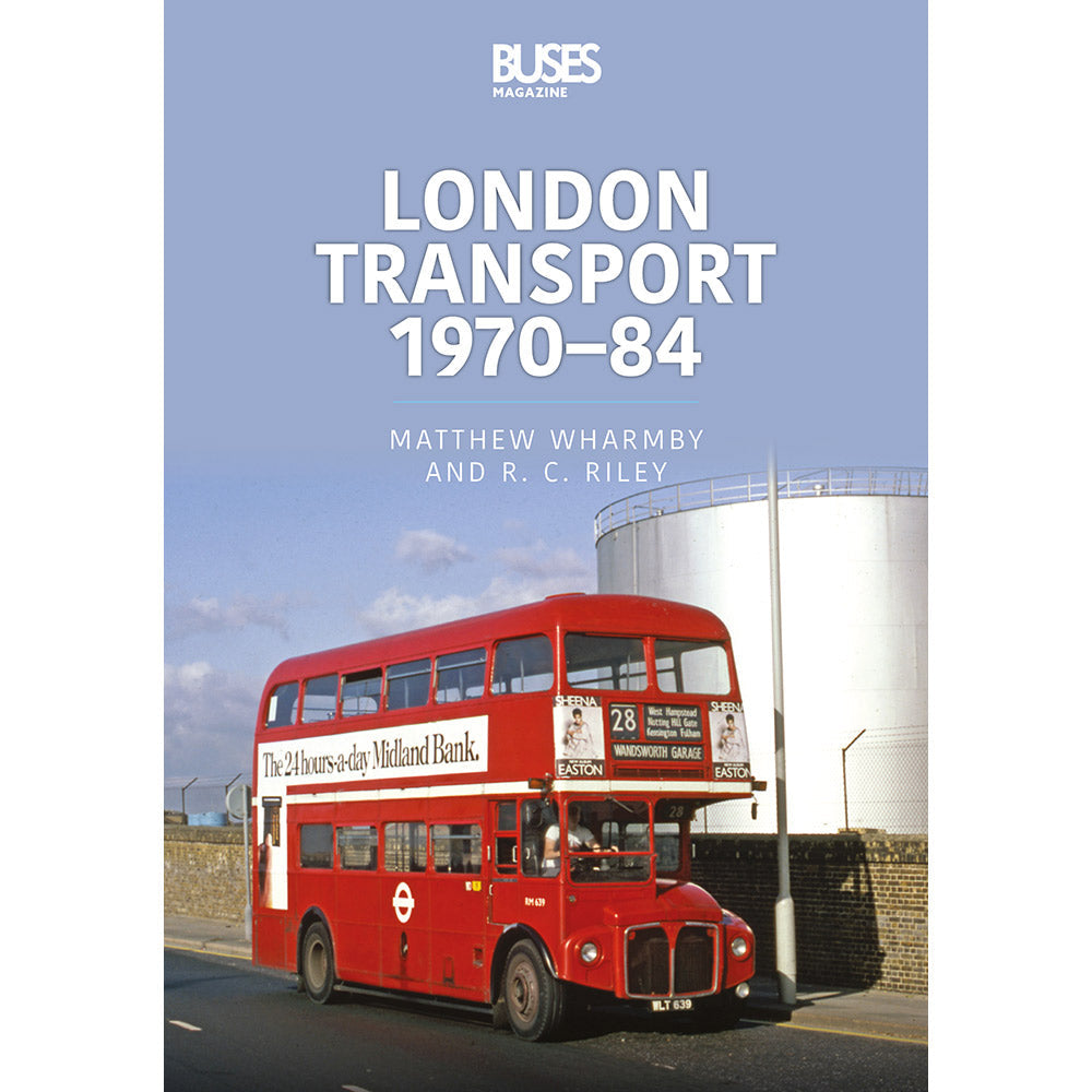 London Transport 1970-84