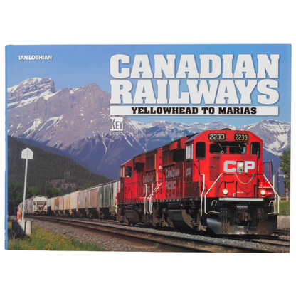 Canadian Railways: Yellow Head to Marias