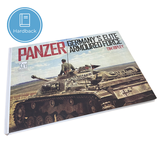 Panzer: Germany's Elite Armoured Force