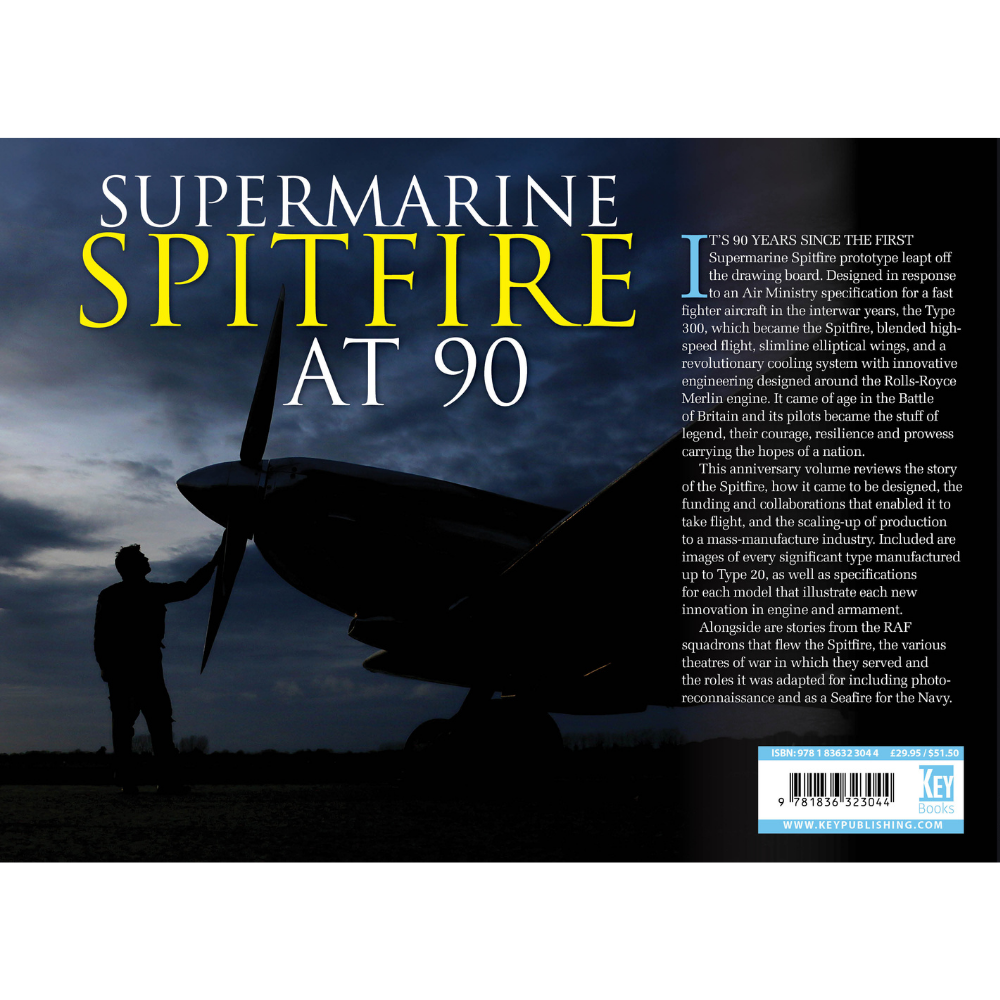 Supermarine Spitfire at 90: Anniversary Edition