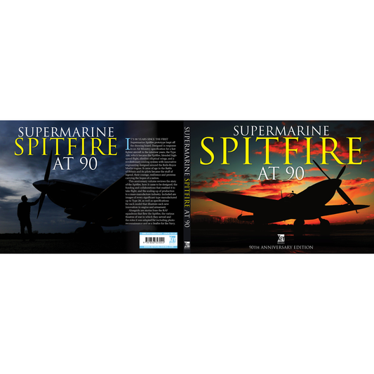 Supermarine Spitfire at 90: Anniversary Edition