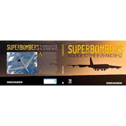 Superbombers: A Guide to the B-29 and the B-52