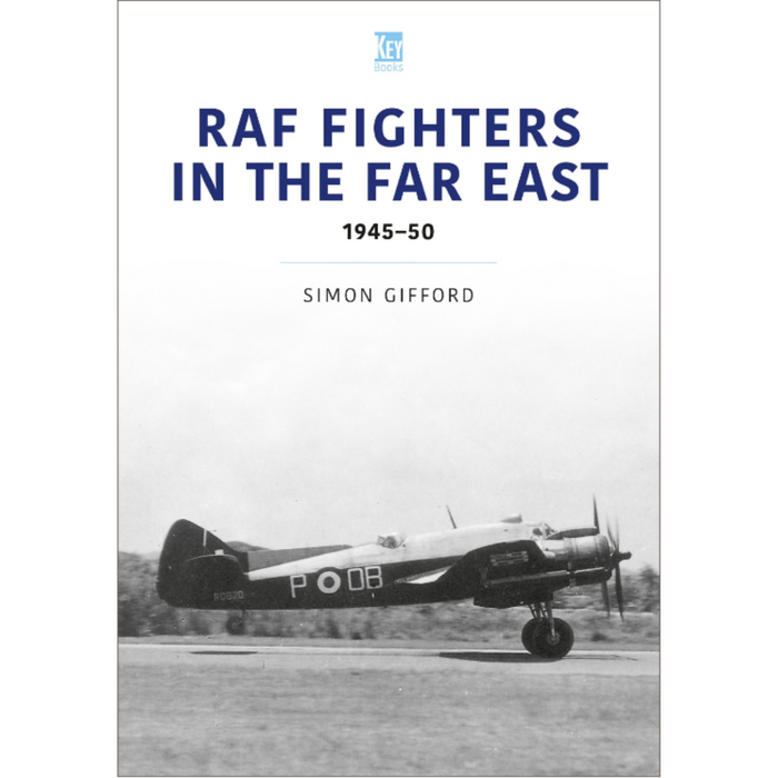 RAF Fighters in the Far East