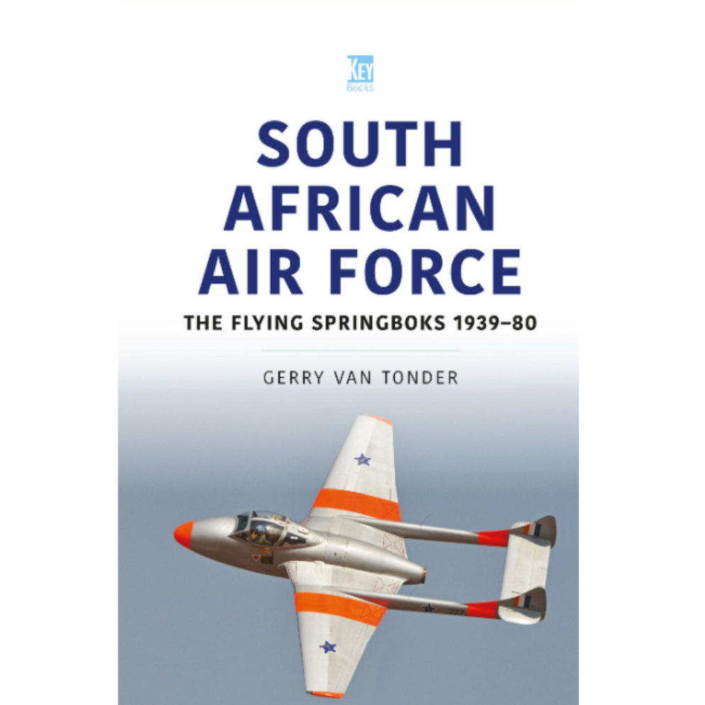 South African Air Force- The Flying Springboks — Key Publishing Ltd