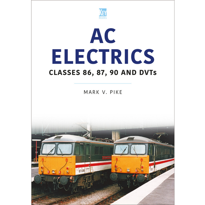 AC Electrics: 86 87 90 and DVTs