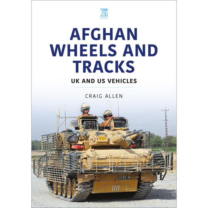 Afghan Wheels and Tracks: UK and US Vehicles