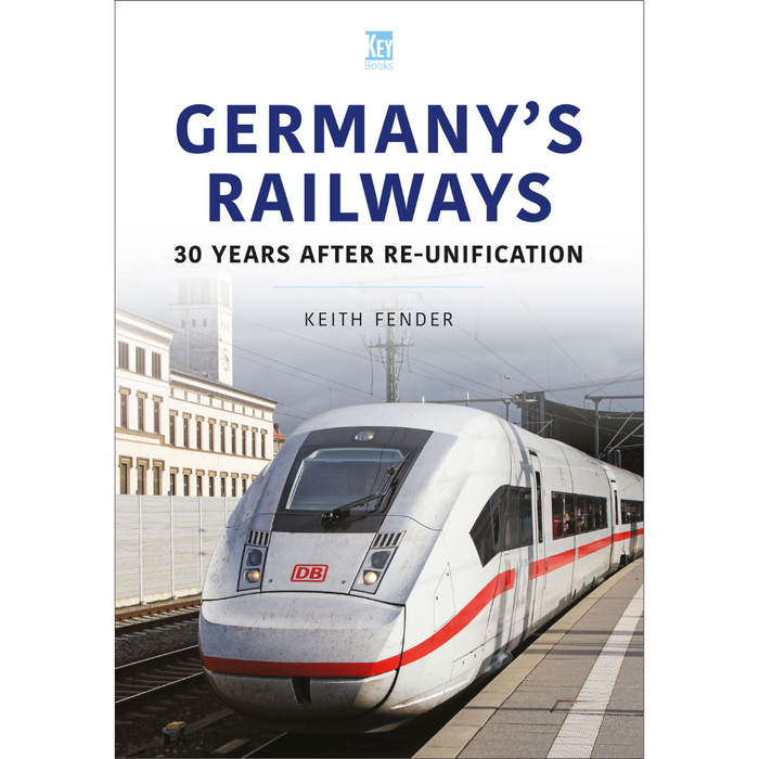 German Railways: 30 years after Re-unification