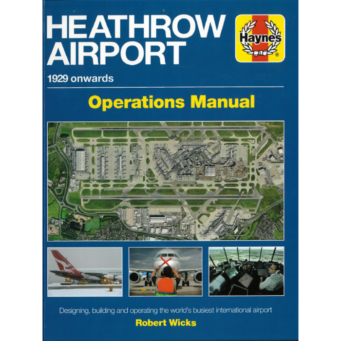 Heathrow Airport Operations Manual