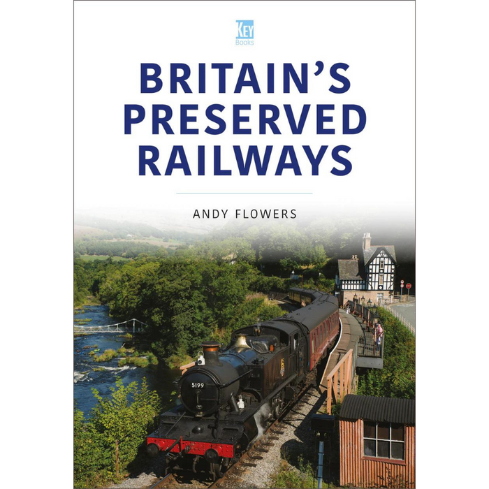 Britain's Preserved Railways