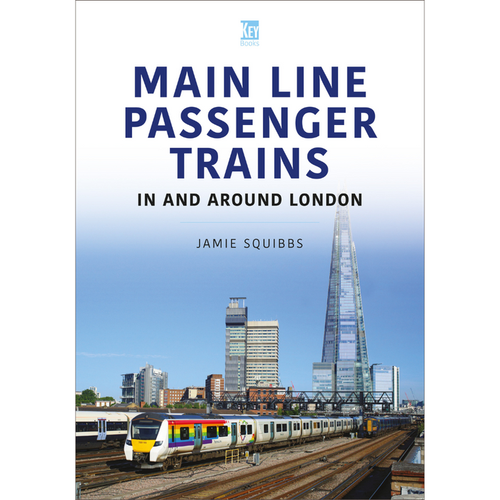 Main Line Passenger Trains In and Around London Vol 42