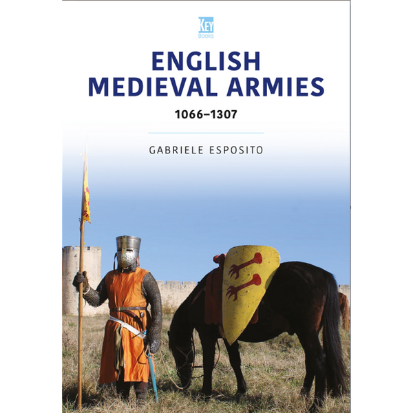 English Medieval Armies – Key Publishing Ltd
