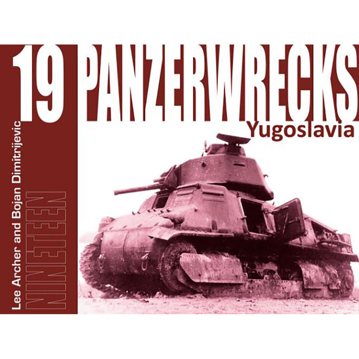 Panzerwrecks 19: Yugoslavia book
