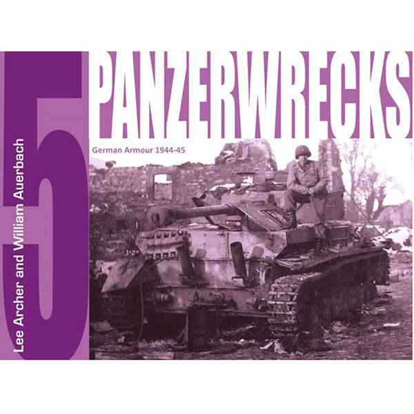 Panzerwrecks 3: German Armour 1944-45