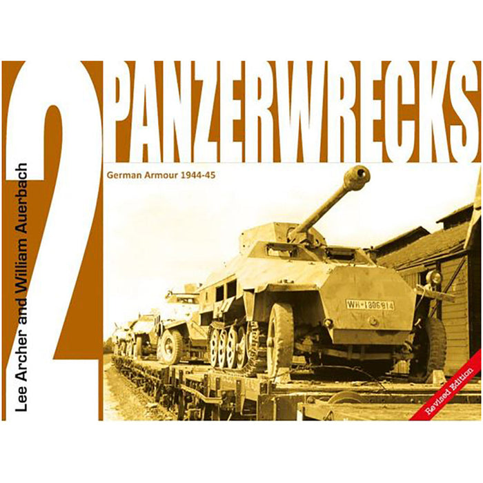 Panzerwrecks 2: German Armour 1944-45 book