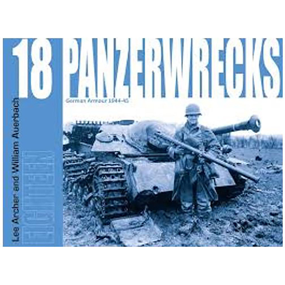Panzerwrecks 18: German Armour 1944-45 book