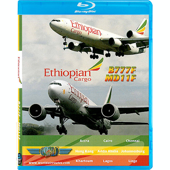 BLU-RAY Ethiopian Cargo Boeing 777F & MD11F
