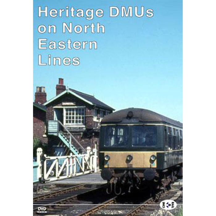 Heritage DMUs on North Eastern Lines DVD