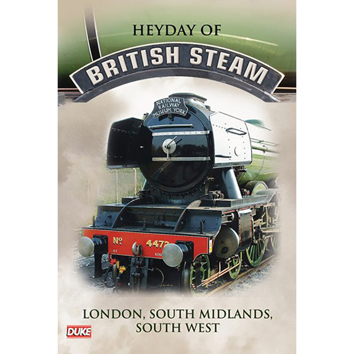 Heyday of British Steam - London/South Mids DVD