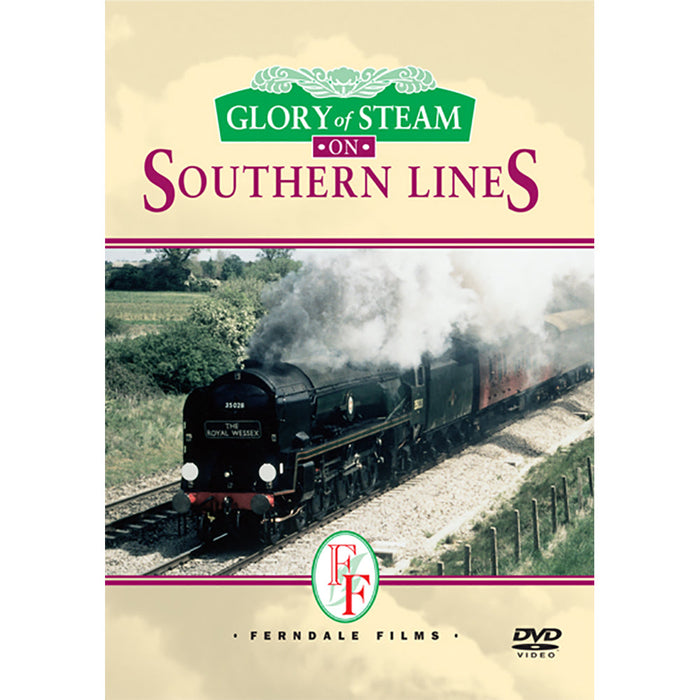 Glory of Steam on Southern Lines DVD