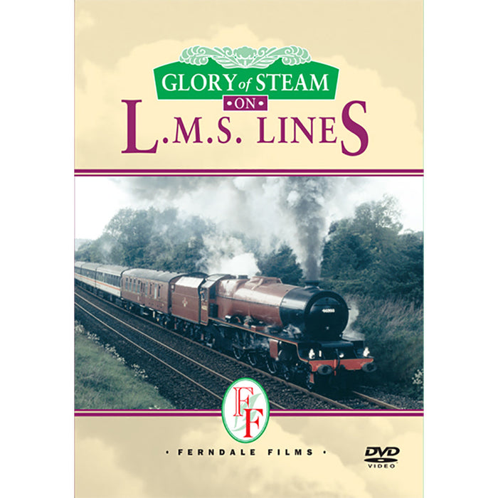 Glory of Steam on L.M.S Lines DVD
