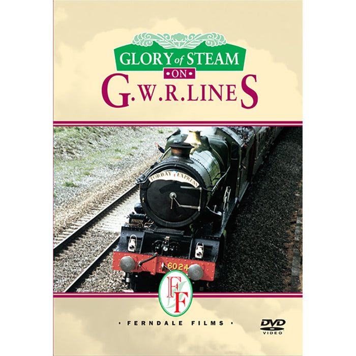 Glory of Steam G.W.R Lines DVD