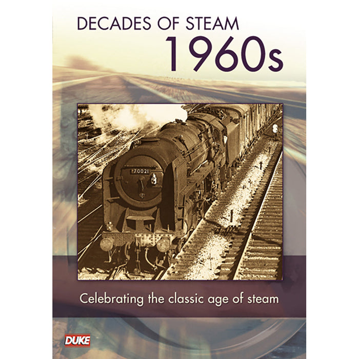 Decade of Steam 1960's DVD
