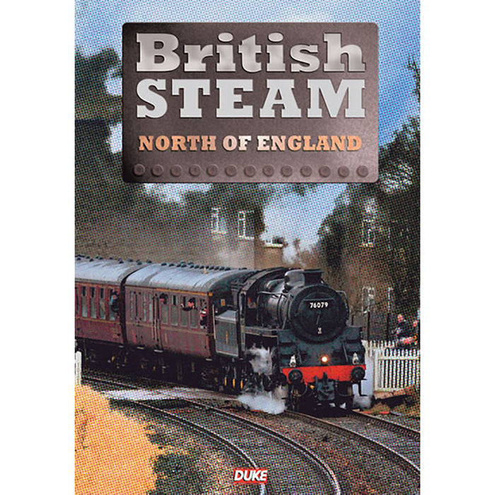 British Steam in the North of England DVD