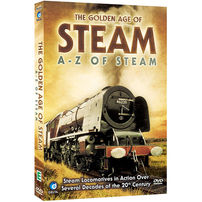 The Golden Age of Steam - A to Z of Steam DVD
