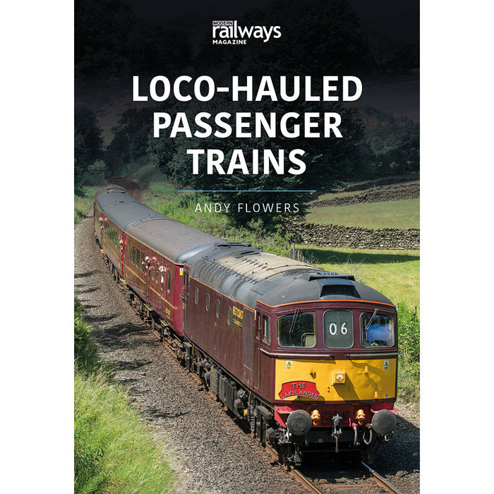 Loco-hauled Passenger Trains