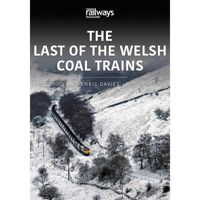 Last of the Welsh Coal Trains