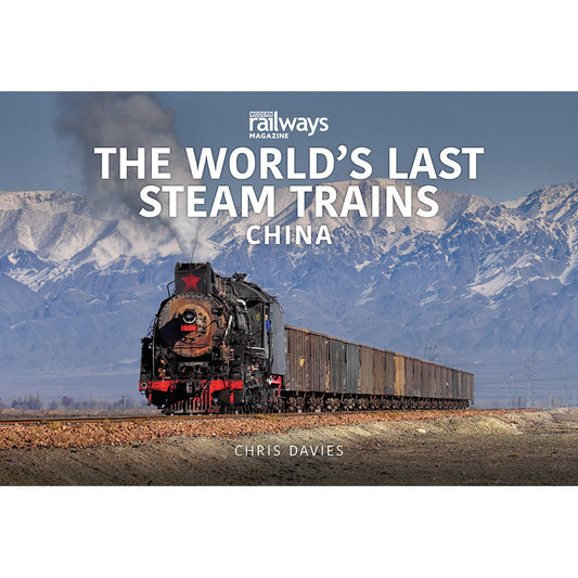 The World's Last Steam Trains: China