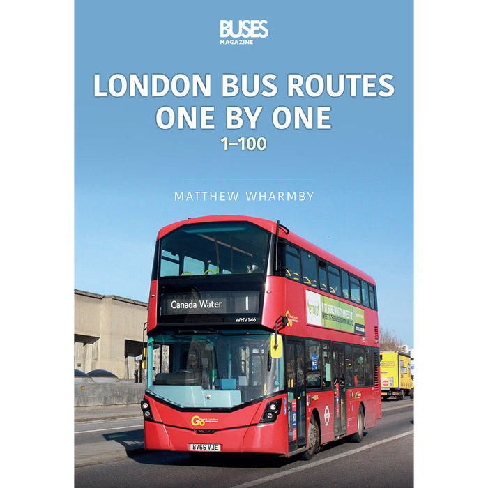 London Bus Routes One by One: 1-100